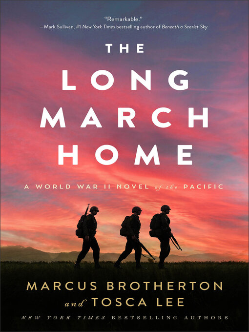 Title details for The Long March Home by Marcus Brotherton - Available